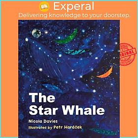 Sách - The Star Whale by Petr Horacek (UK edition, hardcover)