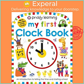 Sách - Priddy Learning: My First Clock Book by Roger Priddy (UK edition, boardbook)