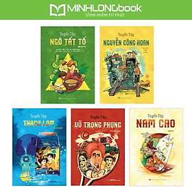 Sách: Combo 5 Cuốn Tuyển Tập Danh Tác Văn Học Việt Nam (Nam Cao + Thạch Lam + Ngô Tất Tố + Vũ Trọng Phụng + Nguyễn Công Hoan)