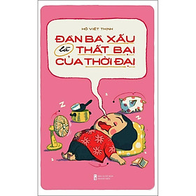 Đàn Bà Xấu Là Thất Bại Của Thời Đại - Bản Quyền - Dan Strutzel