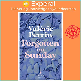 Sách - Forgotten on Sunday - From the million copy bestselling author of Fresh by Valerie Perrin (UK edition, paperback)