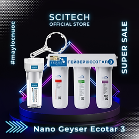 Máy lọc nước Nano Geyser Ecotar 3 kèm bộ đơn lọc thô 10 inch by Scitech - Hàng chính hãng