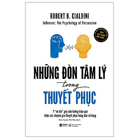 Hình ảnh Những Đòn Tâm Lý Trong Thuyết Phục (  2019 ) Tặng Bookmark Sáng Tạo