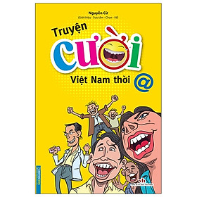 Sách - Truyện cười Viêt Nam thời @ (bìa mềm)