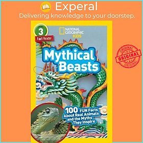Sách - National Geographic Readers: Mythical Beasts : 100 Fun F by Stephanie Warren Drimmer