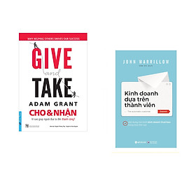 Hình ảnh Combo 2 cuốn sách: GIVE and TAKE - Cho & Nhận + Kinh doanh dựa trên thành viên