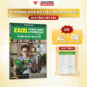 Sách Excel Power Query Và Power Pivot Tự Động Hóa Dữ Liệu Báo Cáo Cơ Bản ĐÀO TẠO TIN HỌC Có Kèm Video Khóa Học