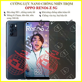 Mua Dán chống nhìn trộm dành cho  OPPO Reno6 Z 5G (Reno 6Z 5G) - Dán cường lực dẻo nano 9H+