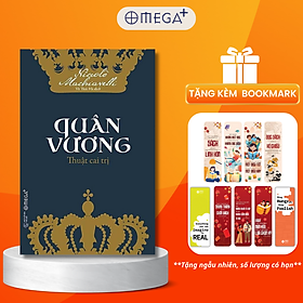 Ảnh bìa Cuôn sách gối đầu giường của rất nhiều chính trị gia và lãnh đạo thế giới: Quân Vương