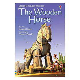 Sách thiếu nhi tiếng Anh - Usborne Young Reading Series One: The Wooden Horse