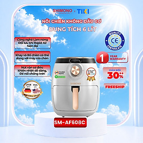 Nồi Chiên Không Dầu SHIMONO SM-AF608C 6L 1800W Cao Cấp Tiêu Chuẩn FDA Hoa Kỳ, LFGB Đức Tặng Kèm Trọn Bộ 9 Phụ Kiện - Hàng Chính Hãng