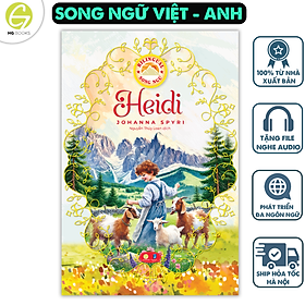 Sách Heidi - Sách song ngữ kinh điển, có note từ vựng tặng kèm file nghe - HG Books