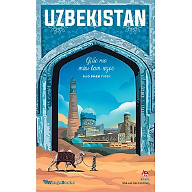 Sách Uzbekistan - Giấc Mơ Màu Lam Ngọc - 