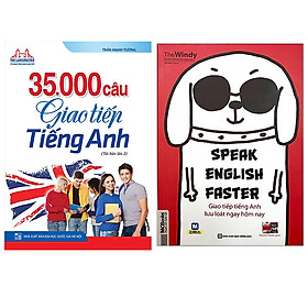Combo 35000 Câu Giao Tiếp Tiếng Anh (Kèm File Tải Về)(Tái Bản 02)+Speak English Faster - Giao Tiếp Tiếng Anh Lưu Loát Ngay Hôm Nay