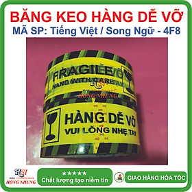 Băng keo Hàng Dễ Vỡ, Cảnh Báo - Tiếng Việt / song ngữ
