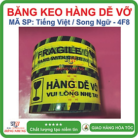 [ SÉT ] COMBO 6 Cuộn Băng keo Hàng Dễ Vỡ, Cảnh Báo - Tiếng Việt / song ngữ