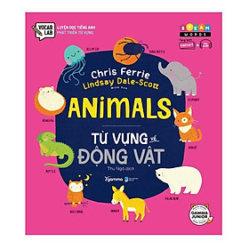 Sách Steam Words: Animals – Từ Vựng Về Động Vật  - Bản Quyền