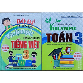 Sách -(Combo ) Bộ Đề Luyện Thi Violympic Trạng Nguyên Tiếng Việt 3 - Hướng Dẫn Giải Violympic Toán 3