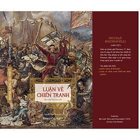 LUẬN VỀ CHIẾN TRANH - Niccolò Machiavelli - Nguyễn Thanh Xuân dịch – Omega Plus
