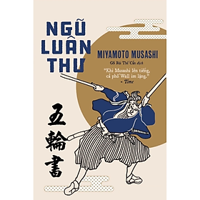 Ngũ Luân Thư - Miyamoto Musashi