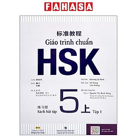 Giáo Trình Chuẩn HSK 5 - Sách Bài Tập - Tập 1