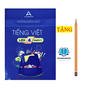 Sách - Hướng dẫn học Tiếng Việt lớp 4 - quyển 2 ( mới nhất ) - Nhà Xuất Bản Đại Học Sư Phạm