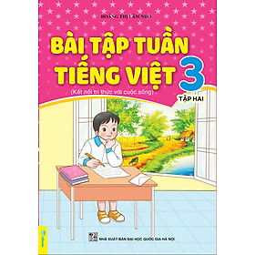 Sách - Combo 2 cuốn Bài Tập Tuần Tiếng Việt Lớp 3 - Kết Nối Tri Thức - ndbooks