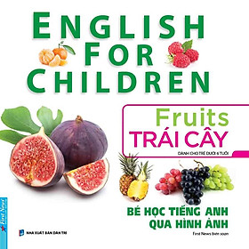English For Children - Bé Học Tiếng Anh Qua Hình Ảnh - Trái Cây