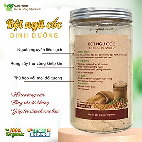 [500GR] Bột Ngũ Cốc CAO FOOD - Ngũ cốc dành cho người gầy, mẹ bầu, người cần dinh dưỡng - Ngũ cốc siêu hạt siêu thơm ngon