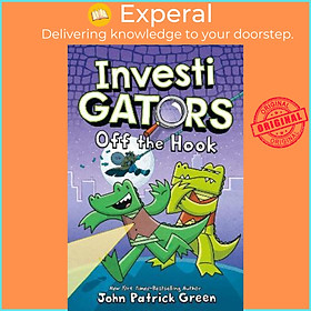 Sách - InvestiGators: Off the Hook by John Patrick Green (UK edition, hardcover)
