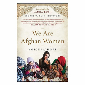 We Are Afghan Women: Voices Of Hope