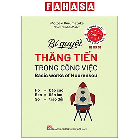 Những Điều Công Ty Không Dạy Bạn - Bí Quyết Thăng Tiến Trong Công Việc