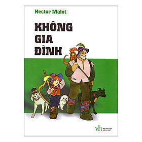 [Download Sách] Không Gia Đình (Bìa Cứng)