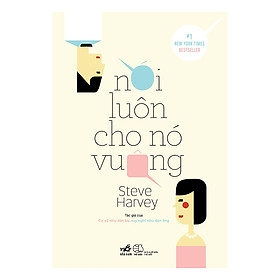 [Download Sách] Nói Luôn Cho Nó Vuông (Tái Bản)