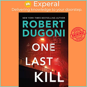 Sách - One Last Kill by Robert Dugoni (UK edition, paperback)