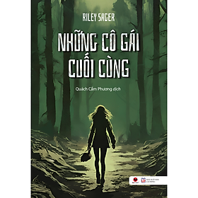 NHỮNG CÔ GÁI CUỐI CÙNG