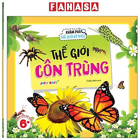 Sách - Khám Phá Thế Giới Kỳ Diệu - Thế Giới Côn Trùng