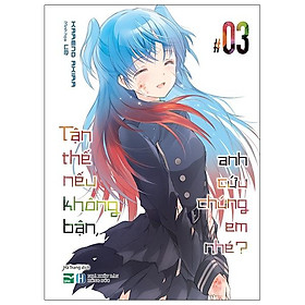 Tận Thế Nếu Không Bận, Anh Cứu Chúng Em Nhé? - Tập 3 - Tặng Postcard nhân vật cho những đơn hàng đầu tiên