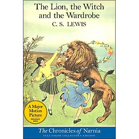 [Download Sách] A Major Motion Picture: The Lion, The Witch And The Wardrobe (Full-Color Collector's Edition) (Book 2 of 7 in the Chronicles of Narnia Series)