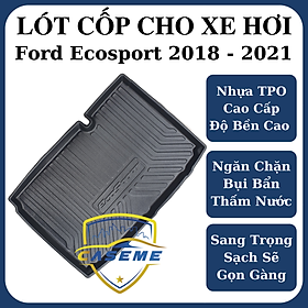 Lót cốp dành cho Ford Ecosport 2018 - 2021 chất liệu TPO cao cấp