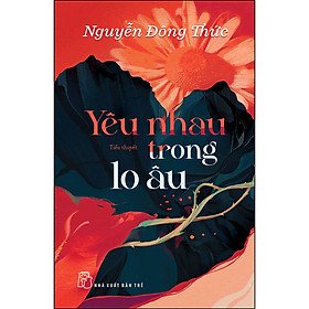 Hình ảnh Yêu Nhau Trong Lo Âu