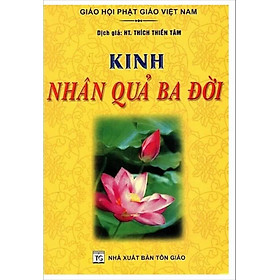 Hình ảnh Kinh Nhân Quả Ba Đời