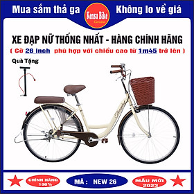 Xe đạp mini nữ mẫu mới hãng Thống Nhất New 26 inch - HÀNG CHÍNH HÃNG ( TẶNG THÊM BƠM XE VÀ LƯỚI CHẮN BÁNH SAU )