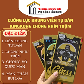 Mua Kính cường lực kingkong liền khung tự dán chống nhìn trộm chống vỡ xước màn đủ mã IP