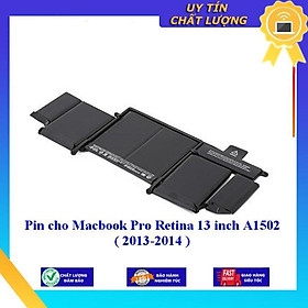 Pin dùng cho Macbook Pro Retina 13 inch A1502 2013-2014 - Hàng Nhập Khẩu New Seal