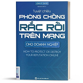 Sách - Tuyệt Chiêu Phòng Chống Rắc Rối Trên Mạng Cho Doanh Nghiệp - BizBooks