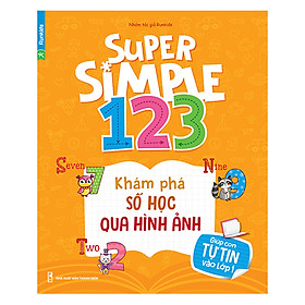 [Download Sách] Super Simple 123 Khám Phá Số Học Qua Hình Ảnh