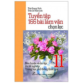 Tuyển tập 166 bài làm văn chọn lọc 11