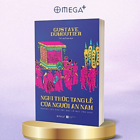 Nghi Thức Tang Lễ Của Người An Nam