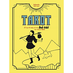 Sách Tarot Bỏ Túi - Sổ Tay Từ Vựng Và Mẹo Học Nhanh Tarot - Bản Quyền